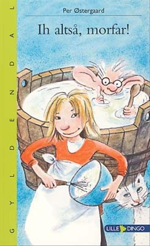 Ih altså, morfar!