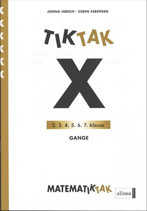 Matematik-Tak 6. kl. X-serien, Gange