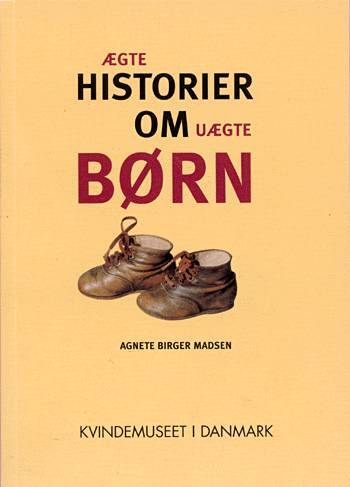 Ægte historier om uægte børn