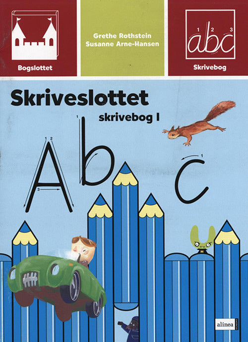 Bogslottet 2, Skriveslottet, Skrivebog 1