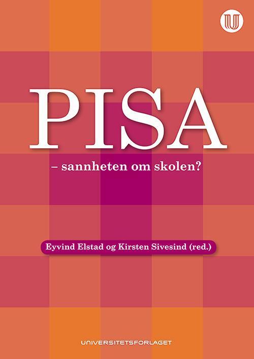 PISA - sannheten om skolen?
