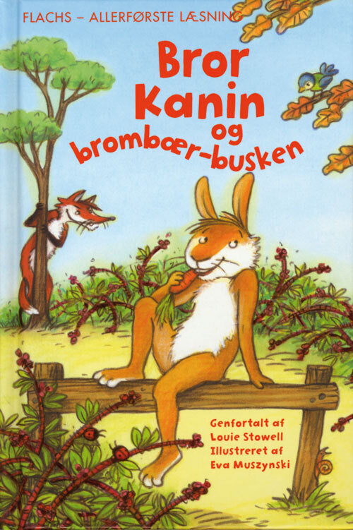 FLACHS - ALLERFØRSTE LÆSNING: Bror Kanin og brombær-busken