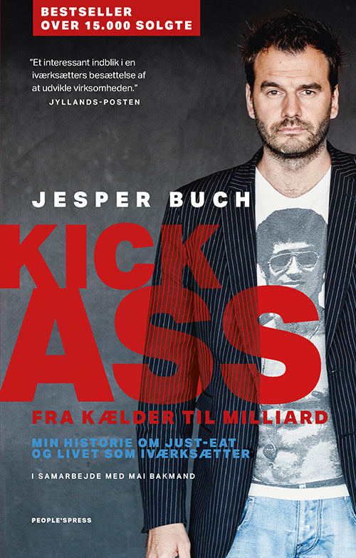 Kick-ass - fra kælder til milliard
