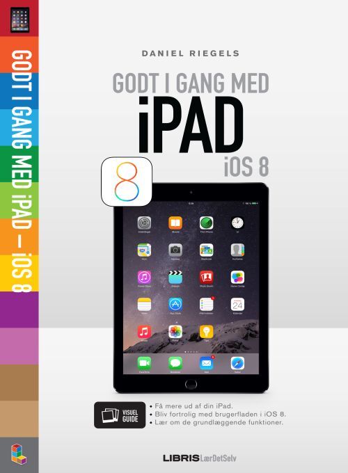 Godt i gang med iPad - iOS 8