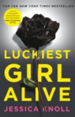 LUCKIEST GIRL ALIVE T