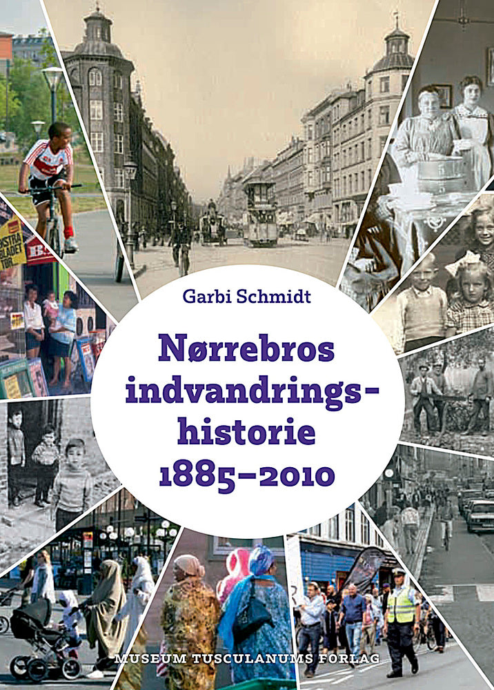 Nørrebros indvandringshistorie 1885-2010
