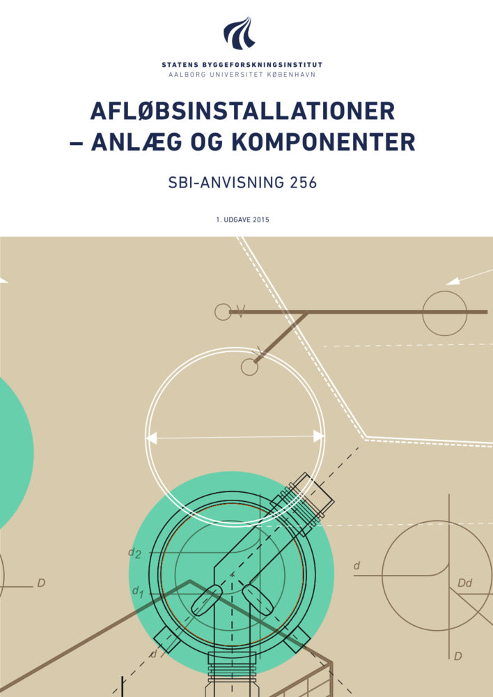 Anvisning 256: Afløbsinstallationer