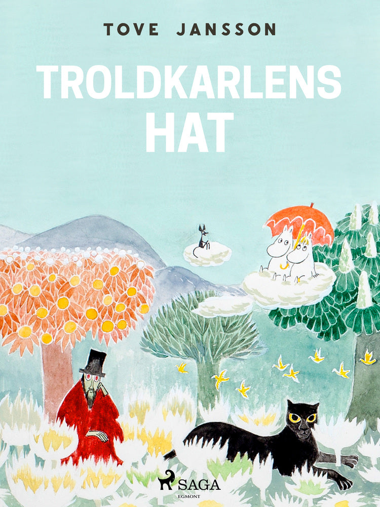 Mumitrolden 3 – Troldkarlens hat