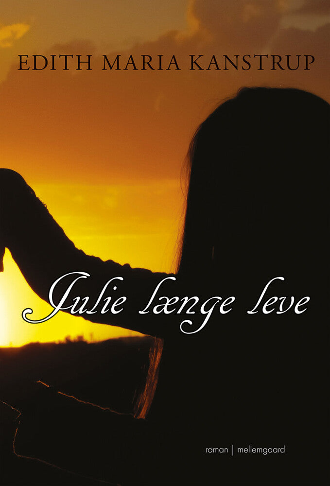 Julie længe leve