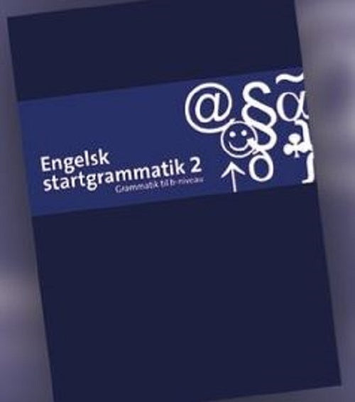Engelsk startgrammatik 2