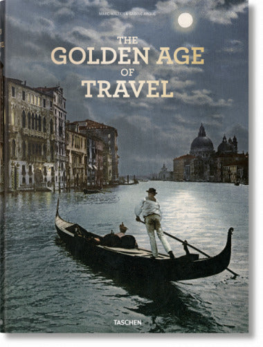 THE GOLDEN AGE OF TRAVEL