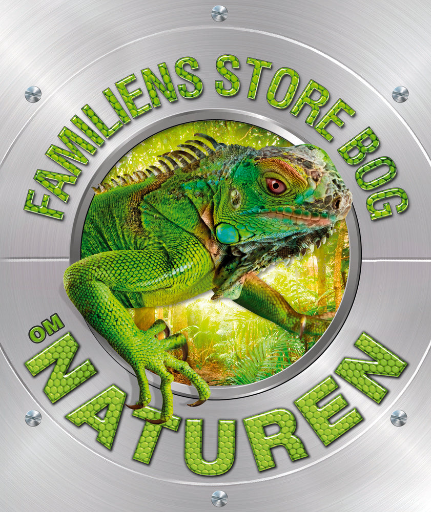 Familiens store bog om naturen