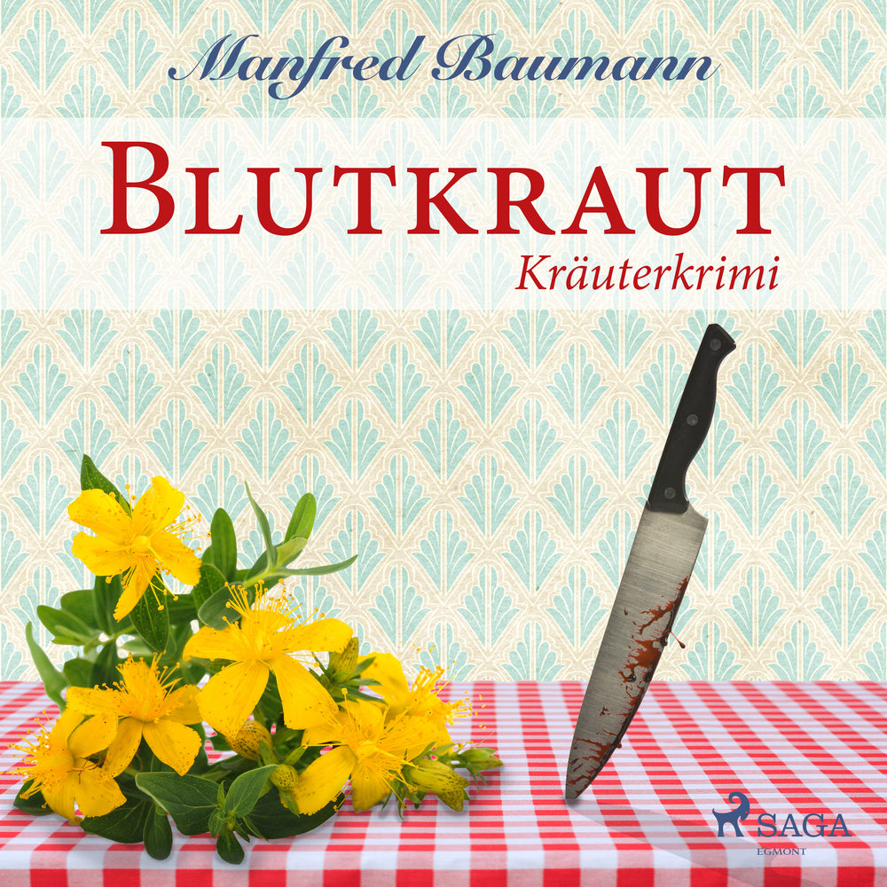 Blutkraut - Kräuterkrimi