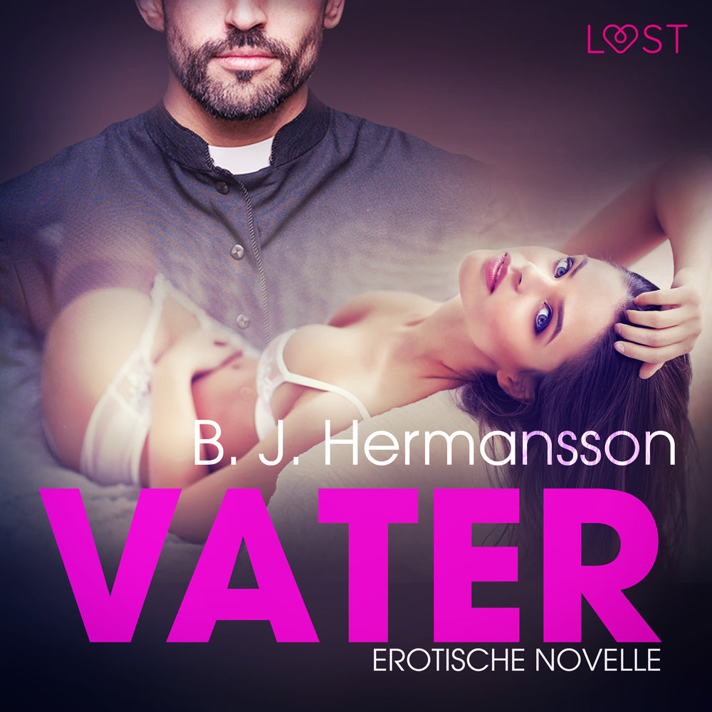 Vater: Erotische Novelle