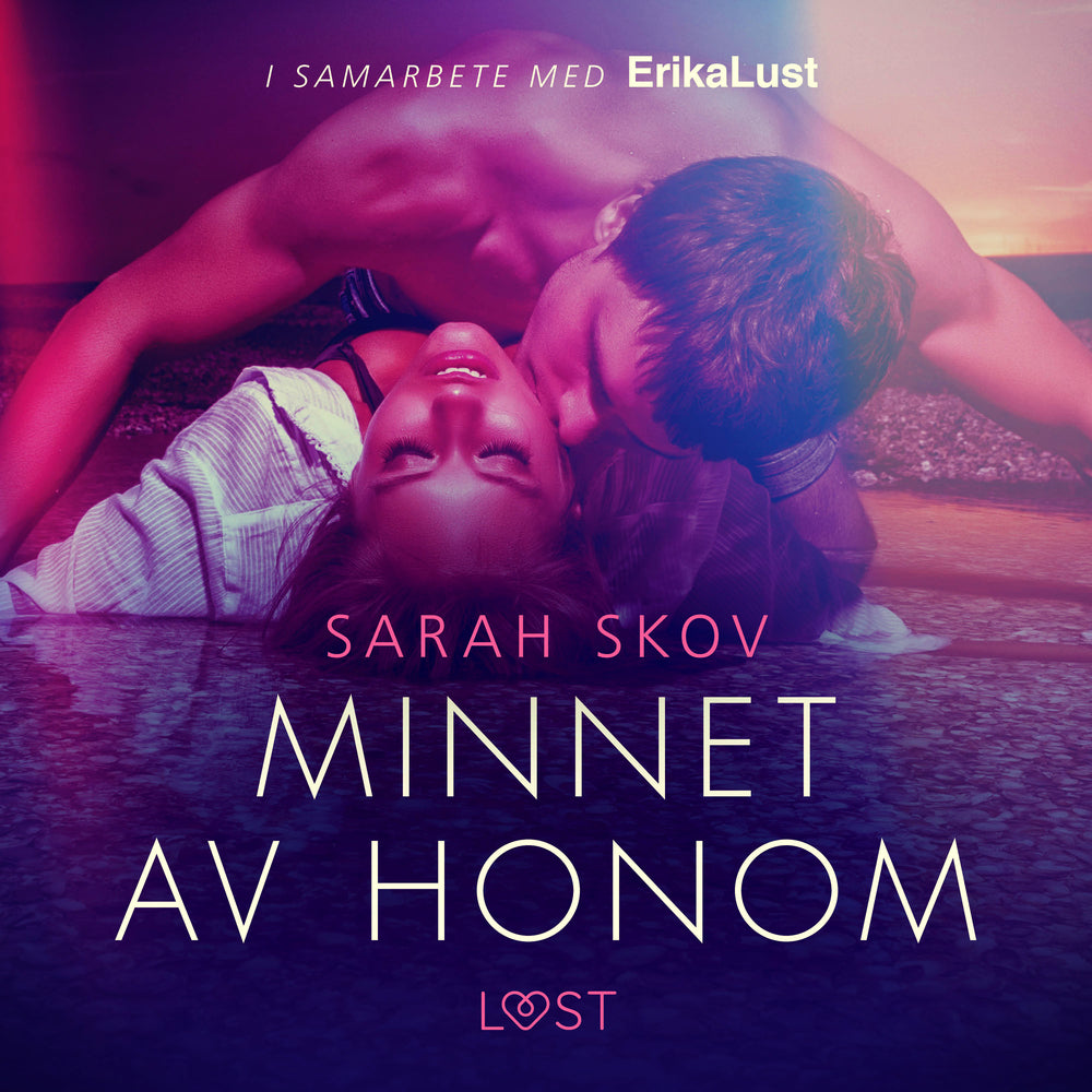 Minnet av honom - erotisk novell