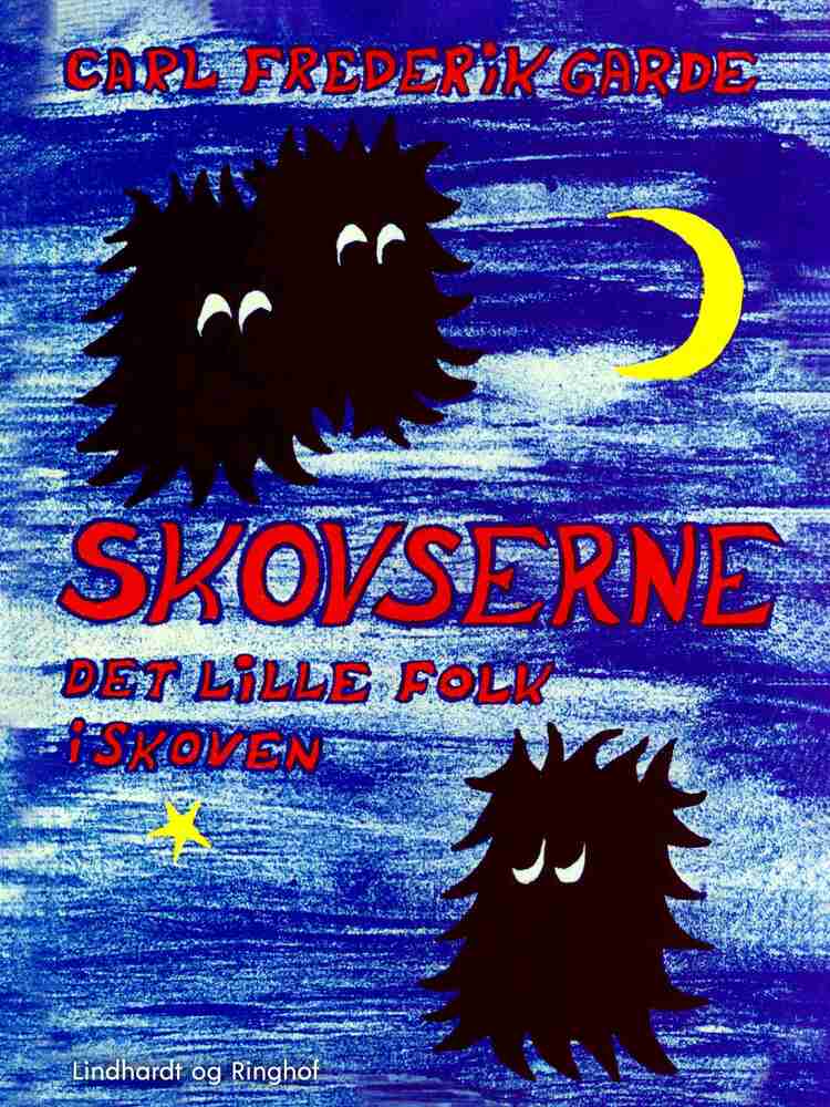 Skovserne - det lille folk i skoven