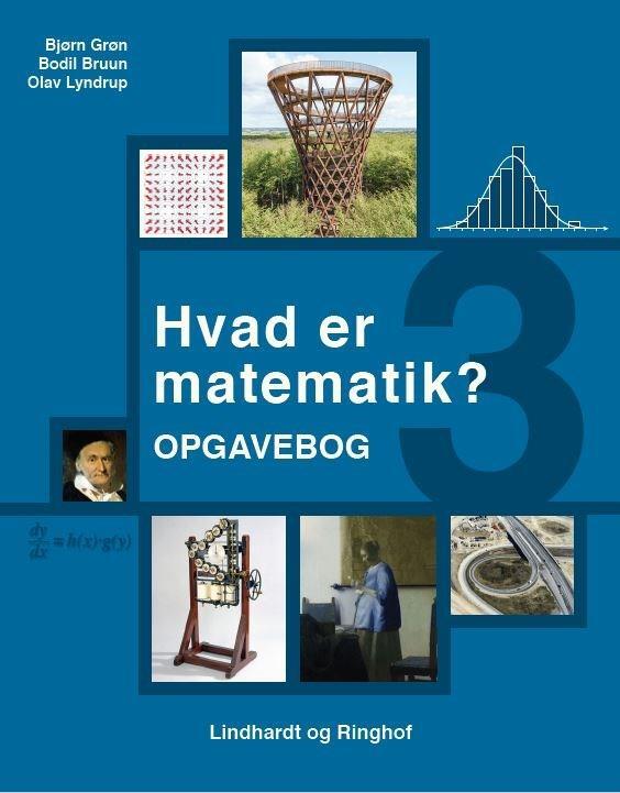 Hvad er matematik? 3, Opgavebog