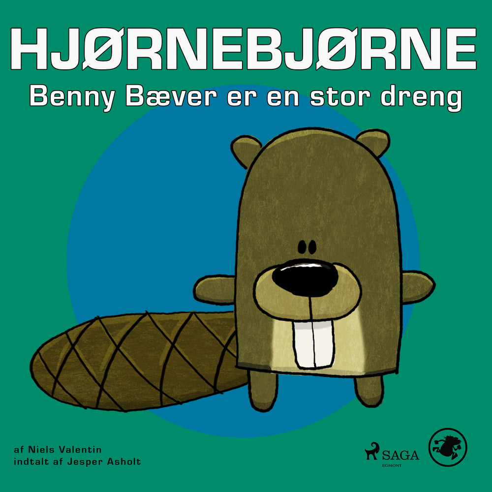 Hjørnebjørne 45 – Benny Bæver er en stor dreng