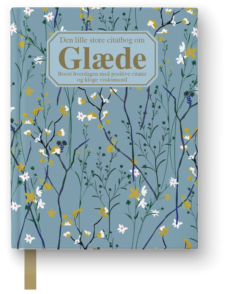 Den lille store citatbog om GLÆDE