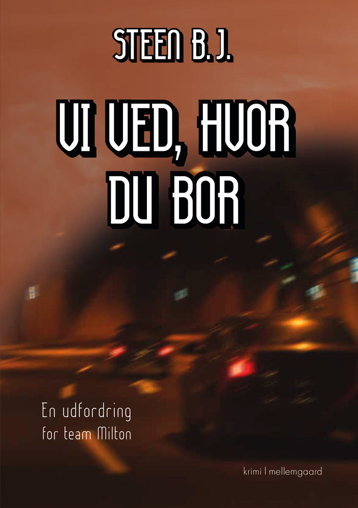 Vi ved, hvor du bor