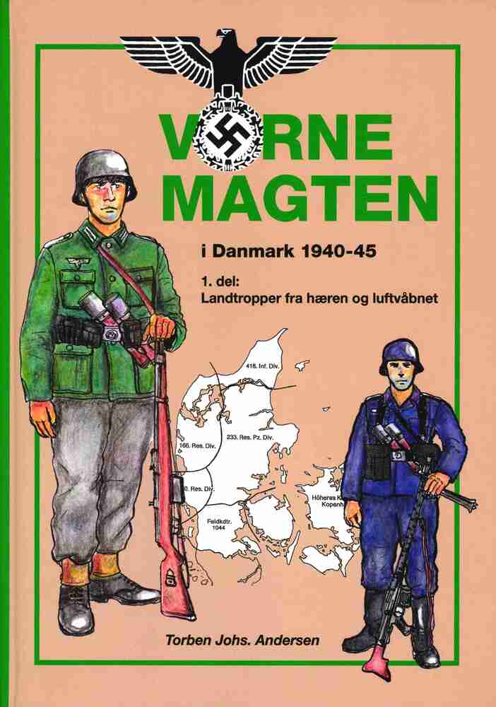 Værnemagten i Danmark 1940-1945