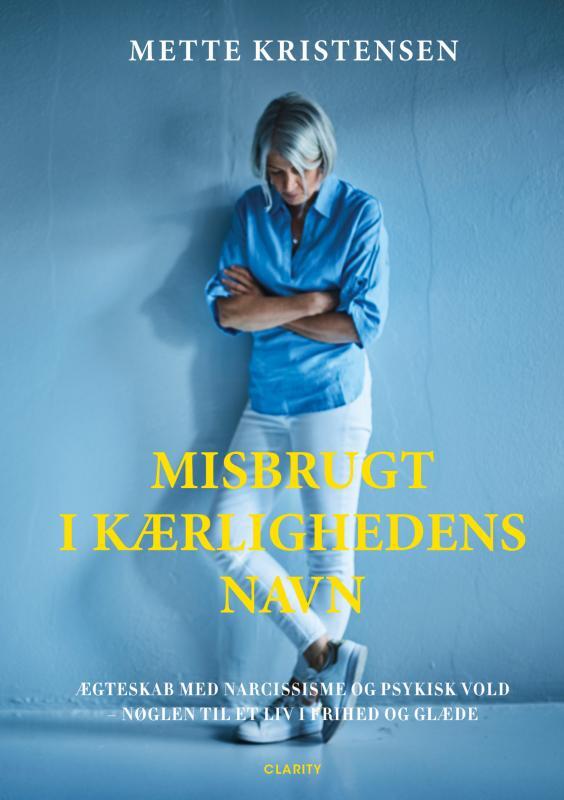 Misbrugt i kærlighedens navn