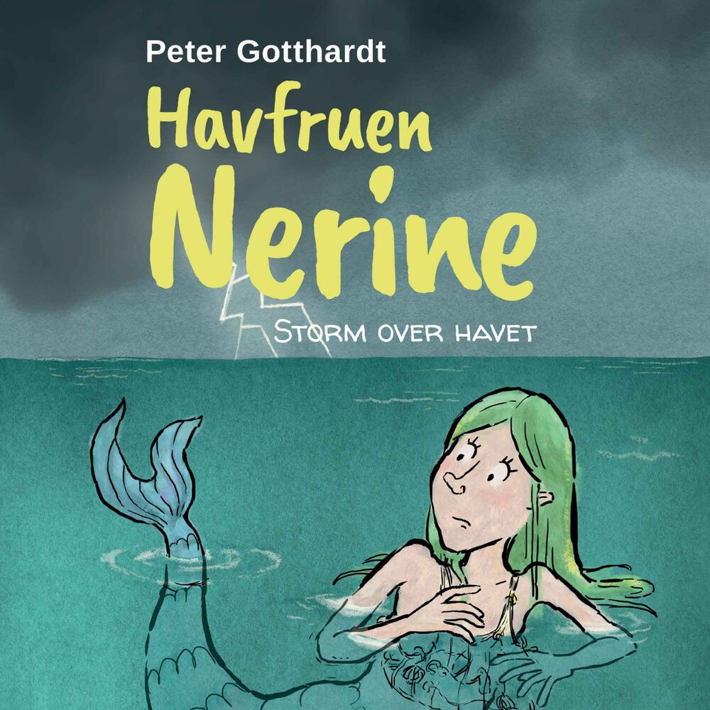 Havfruen Nerine #4: Storm over havet