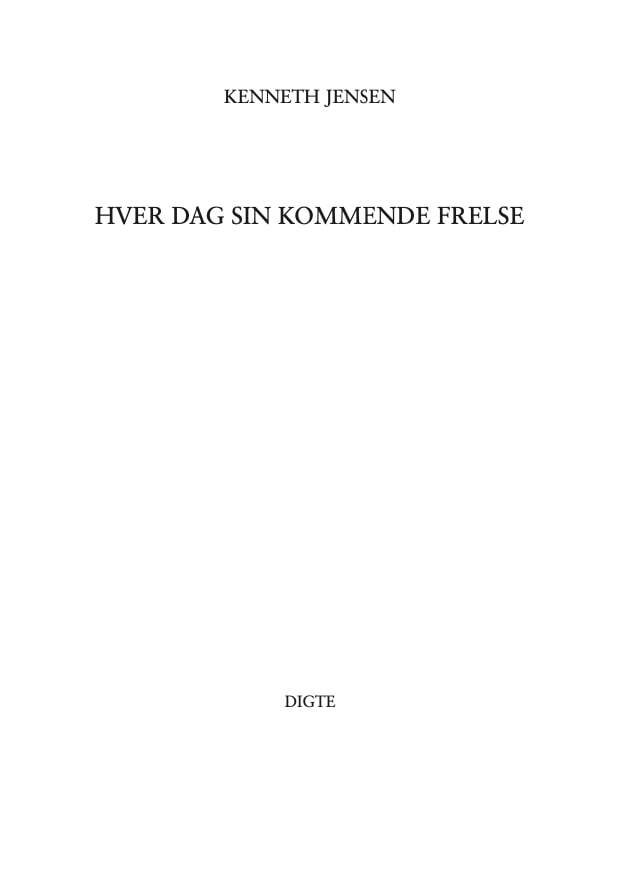Hver dag sin kommende frelse