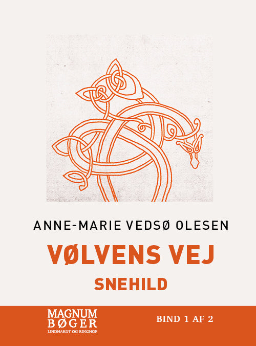 Vølvens vej - Snehild (Storskrift)