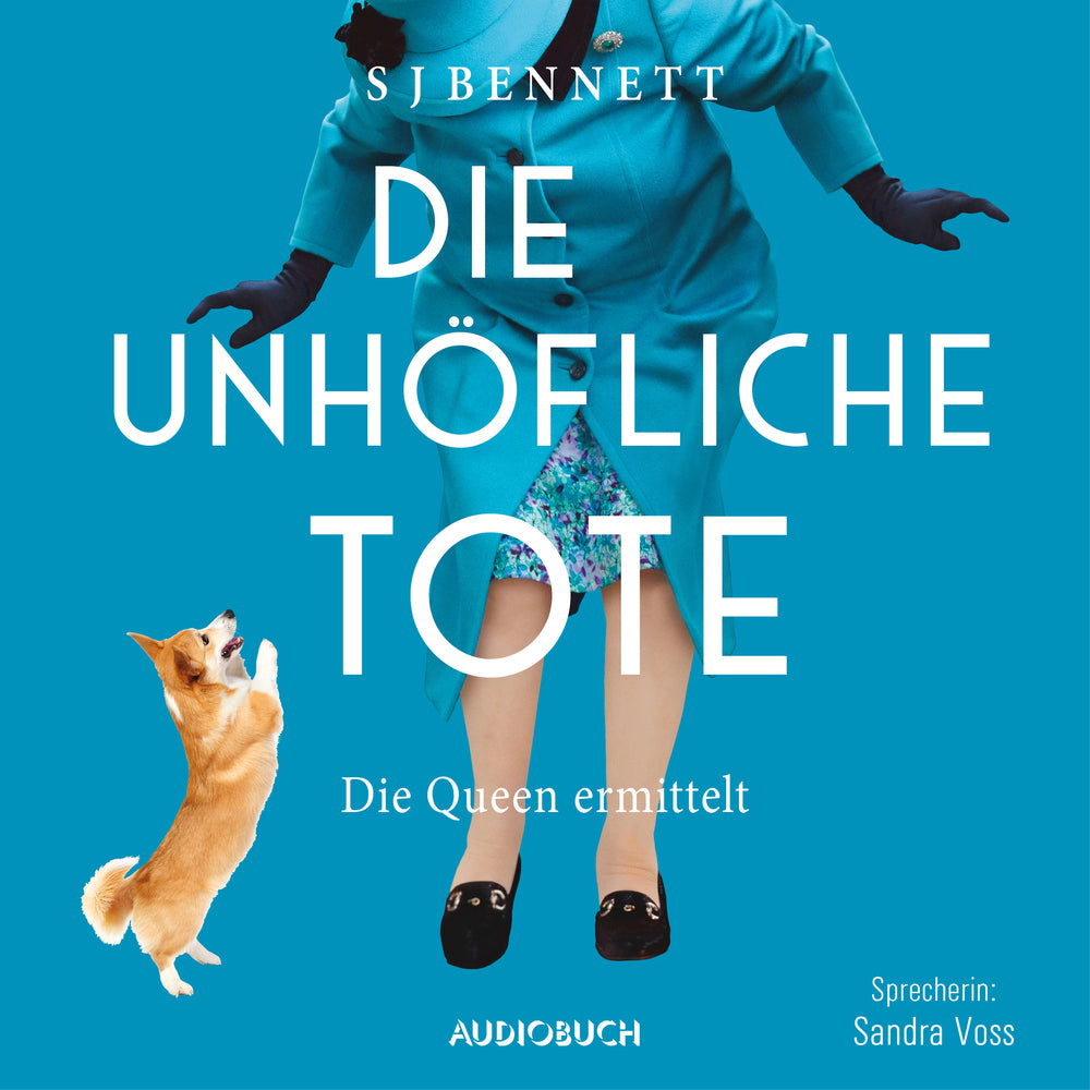 Die unhöfliche Tote - Die Queen ermittelt