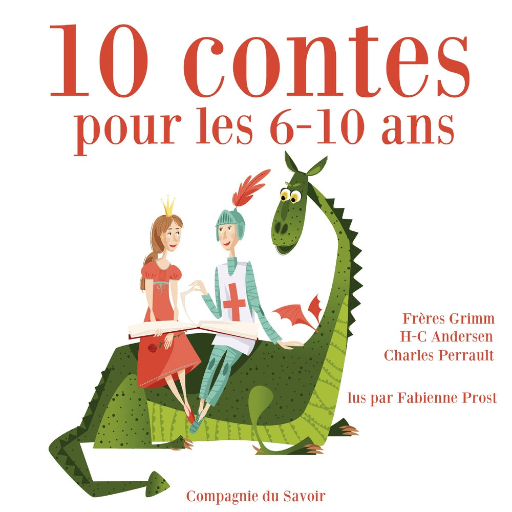 10 histoires pour les 6-10 ans