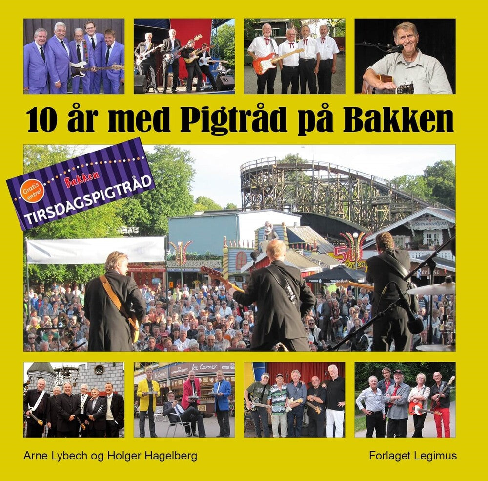 10 år med pigtråd på Bakken