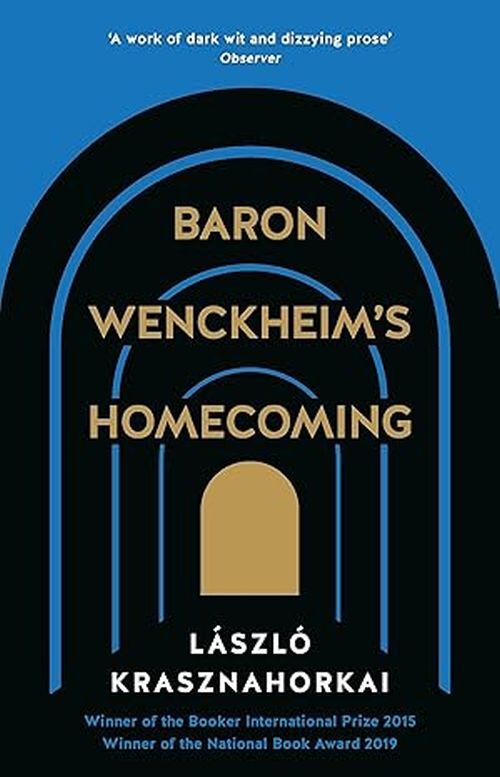 Baron Wenckheim's Homecoming