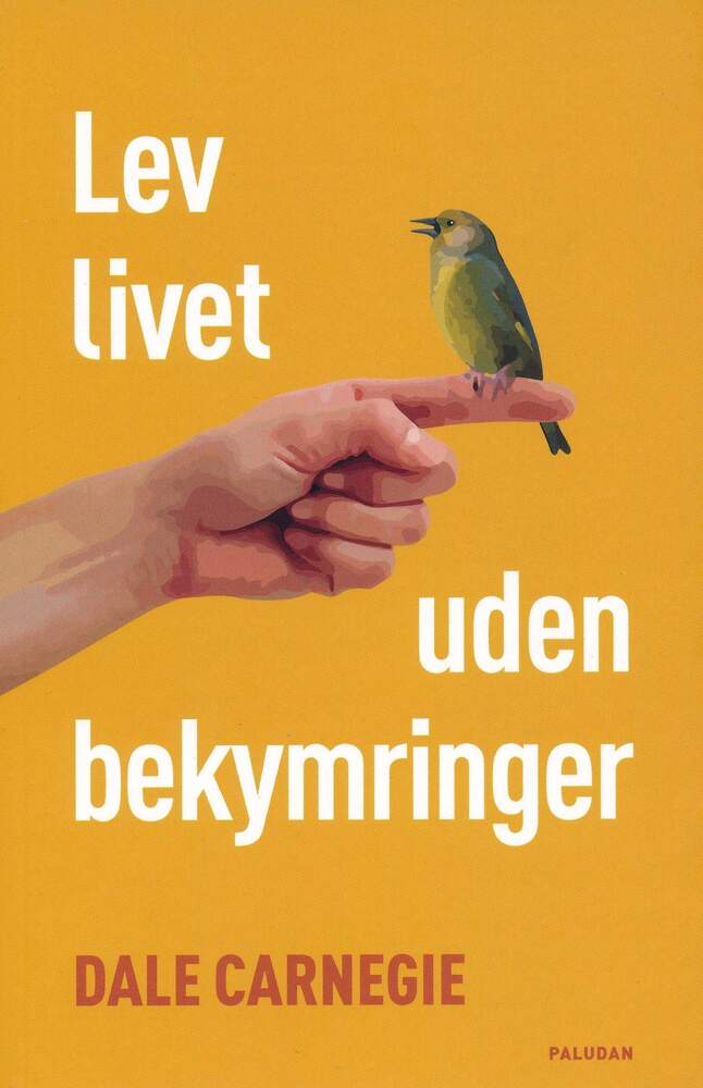 Lev livet uden bekymringer
