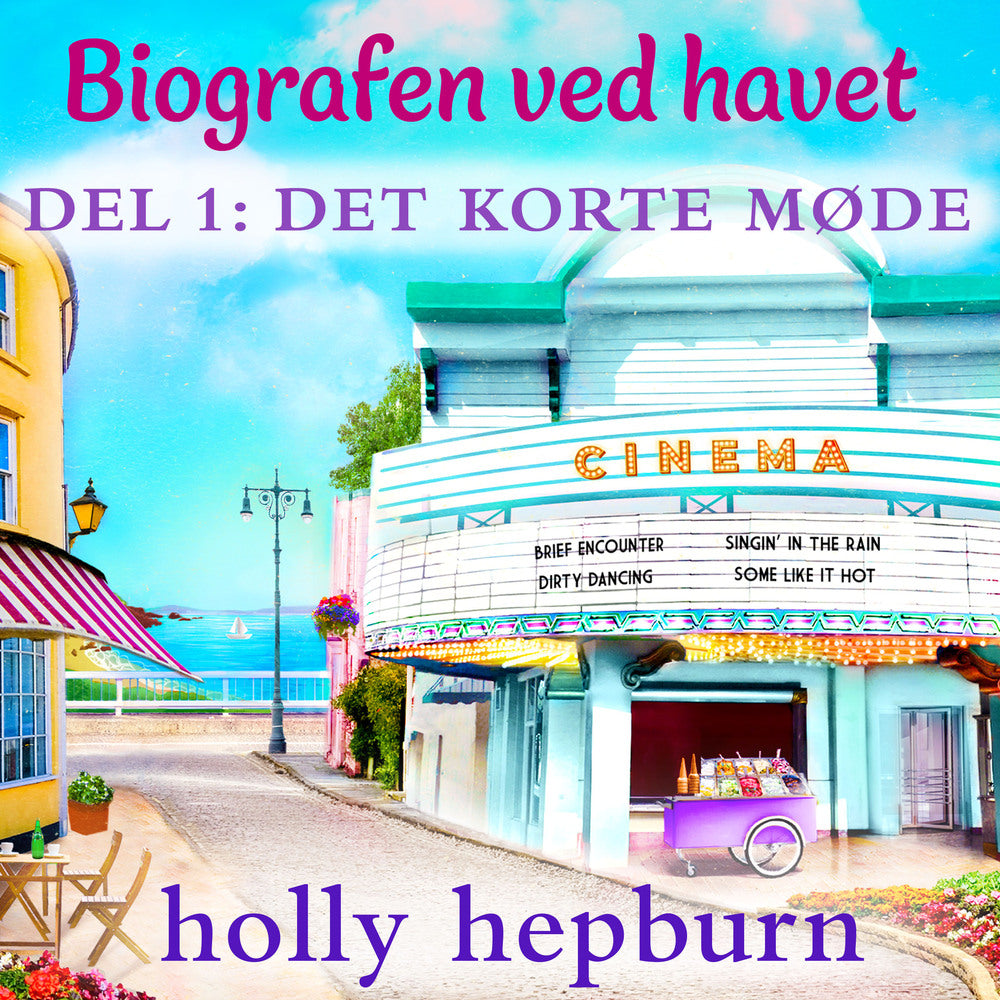 Biografen ved havet 1: Det korte møde
