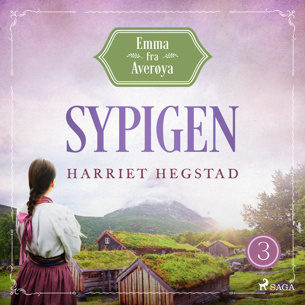 Sypigen - Emma fra Averøya, bog 3
