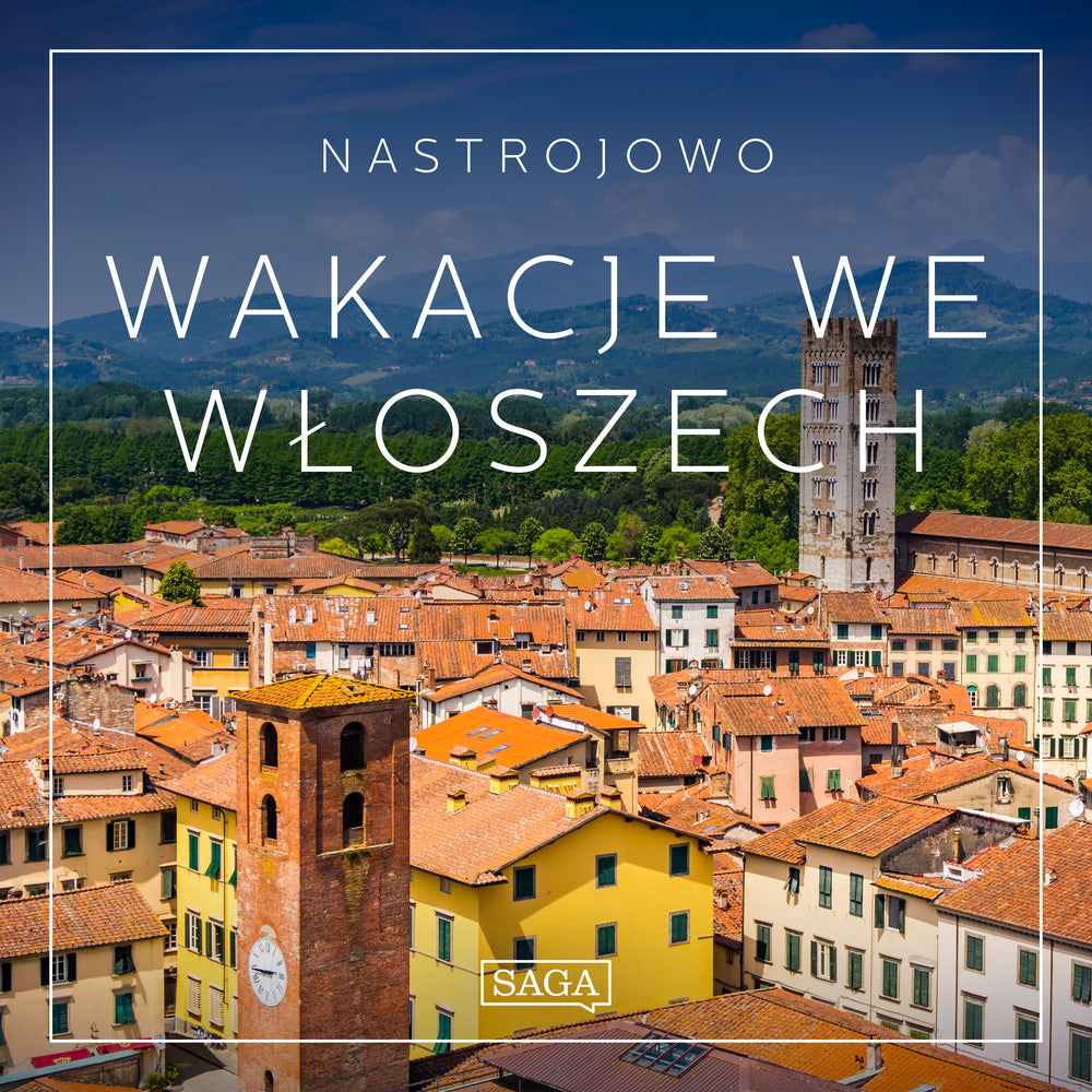 Nastrojowo - Wakacje we Włoszech