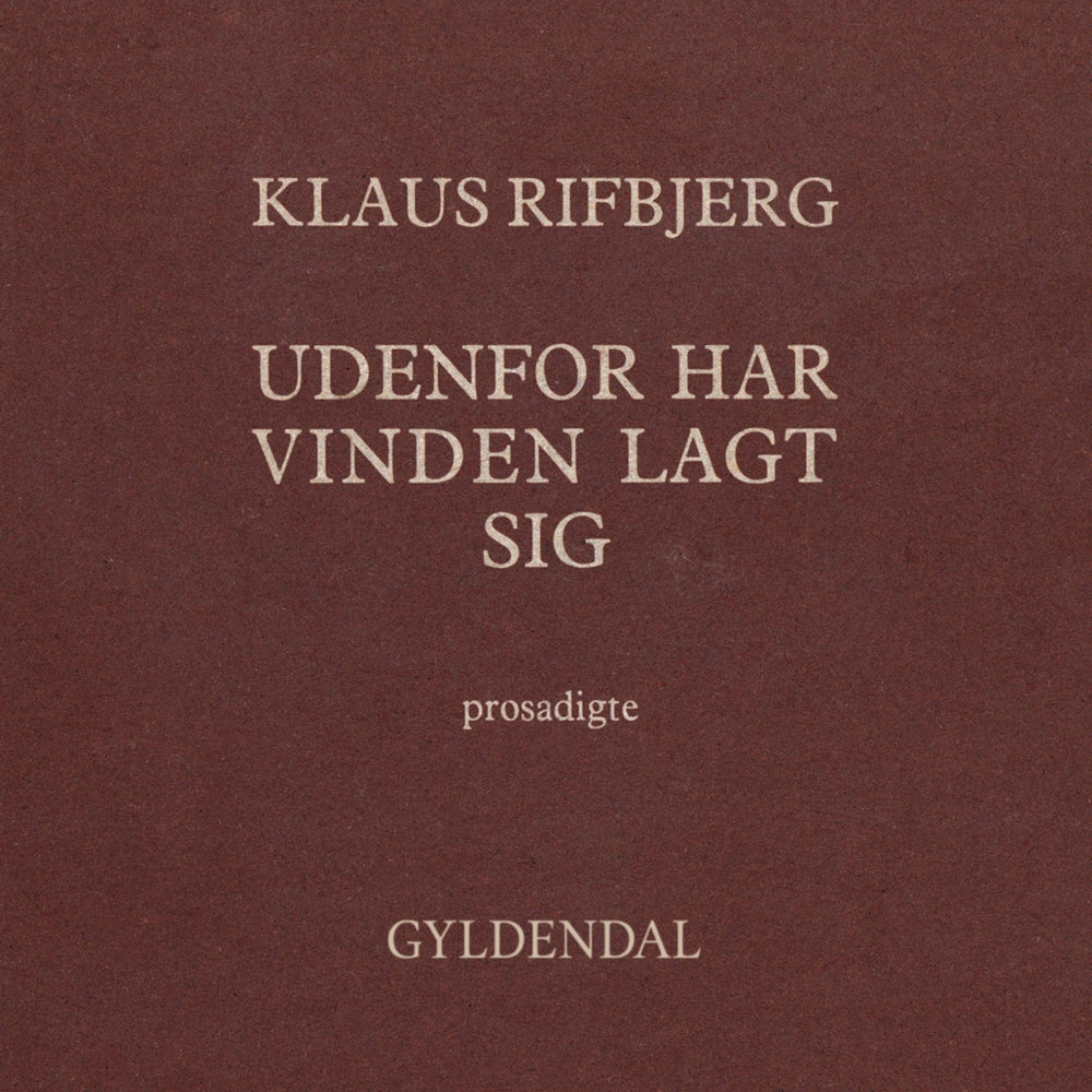 Udenfor har vinden lagt sig