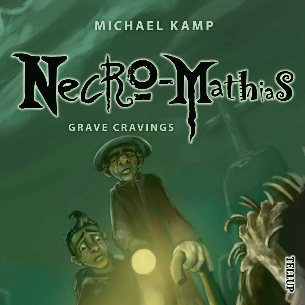 Necro-Mathias #2: Grave Cravings