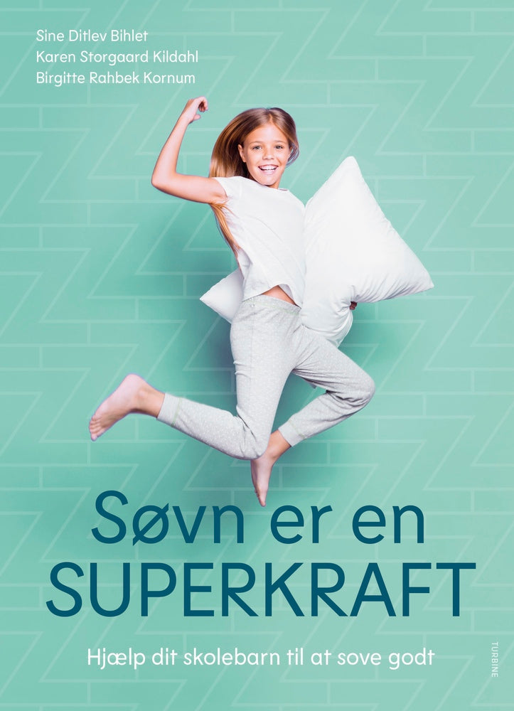 Søvn er en superkraft