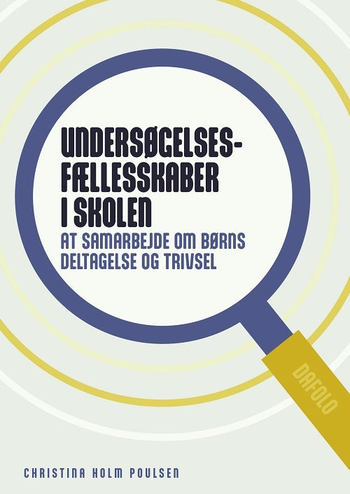 Undersøgelsesfællesskaber i skolen