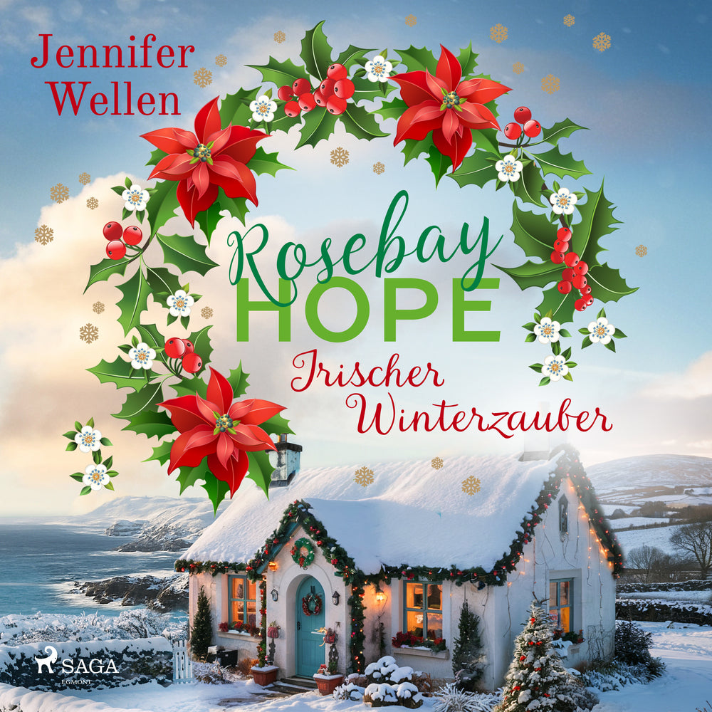 Rosebay Hope - Irischer Winterzauber