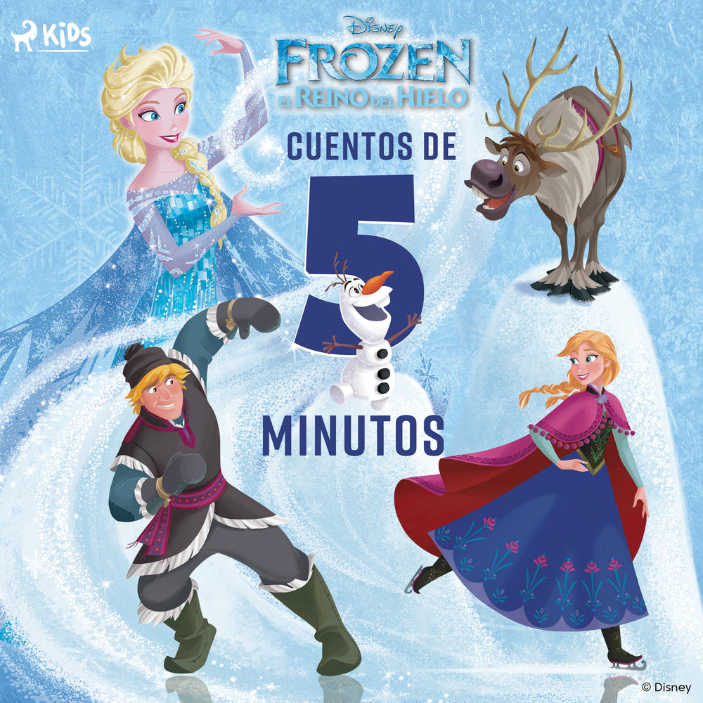 Cuentos de 5 Minutos: Frozen, el Reino del Hielo