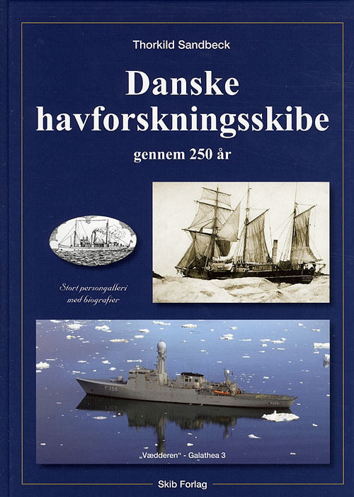 Danske Havforskningsskibe gennem 250 år