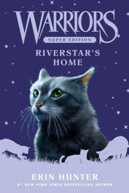 Warriors Super Edition Riverstar's Home