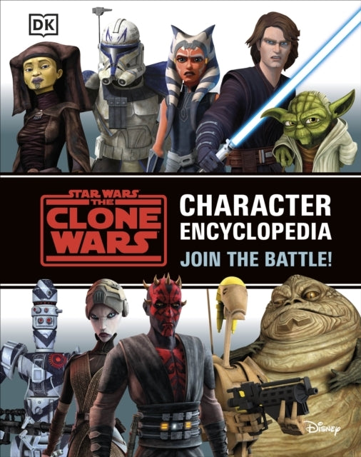 Star Wars the Clone Wars Character Encyclopedia