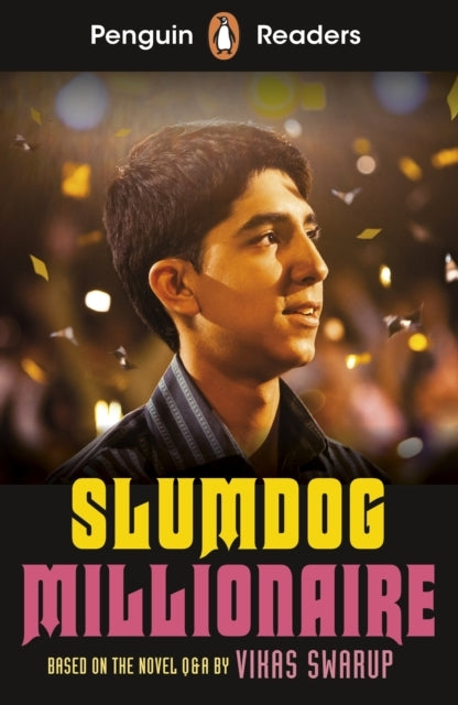 Penguin Readers Level 6: Slumdog Millionaire Elt Graded Read