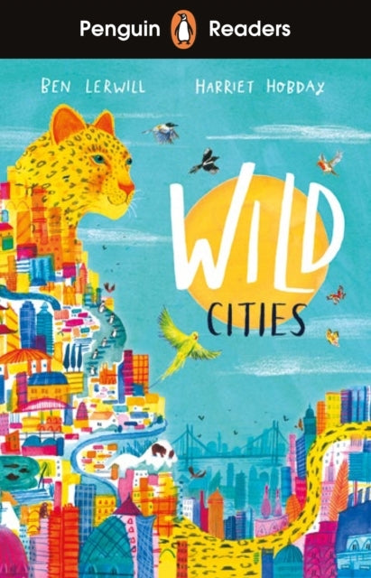 Penguin Readers Level 2: Wild Cities Elt Graded Reader Abrid