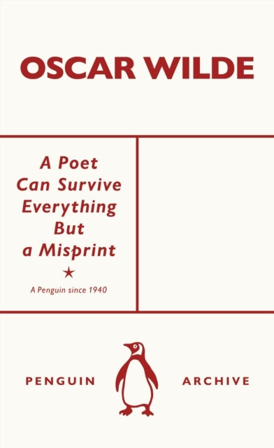 A Poet Can Survive Everything but a Misprint