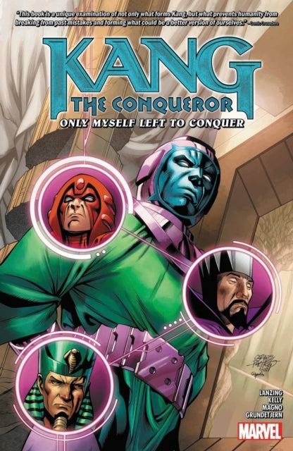 Kang the Conqueror: Only Myself Left to Conquer
